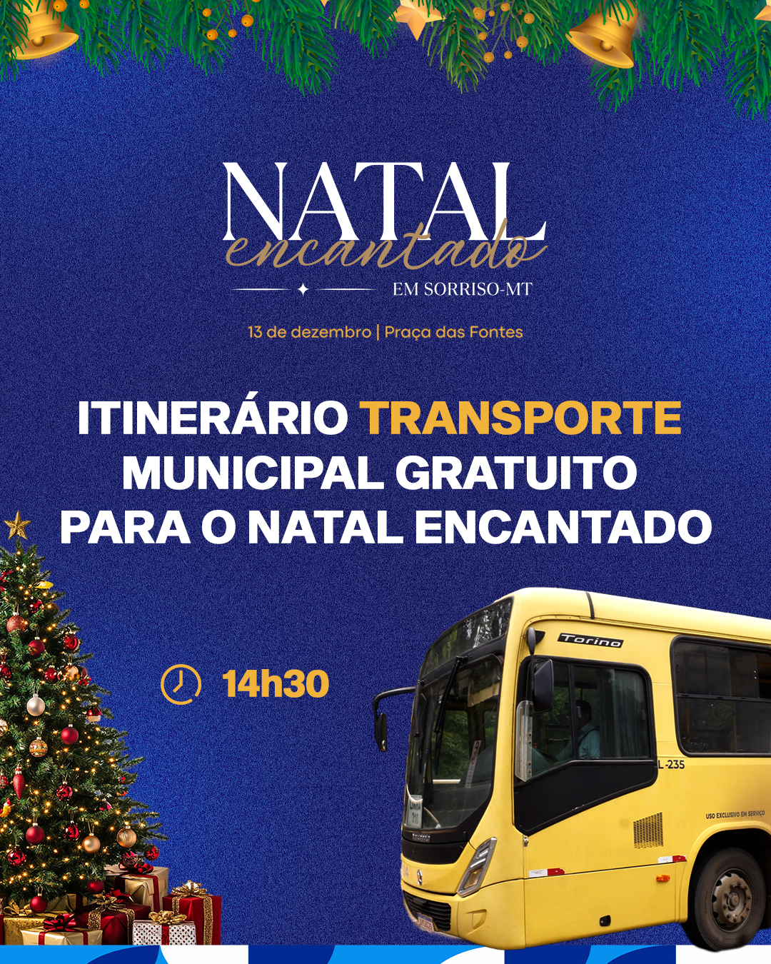 Natal Encantado: transporte municipal gratuito terá itinerários especiais no dia 13 de dezembro em Sorriso