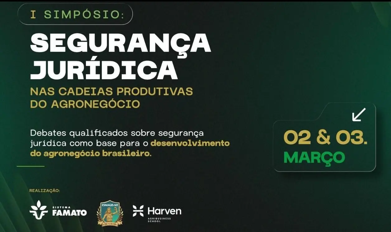 Termina hoje prazo de inscrições para o Simpósio sobre Segurança Jurídica no Agronegócio